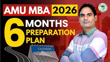 HOW TO PREPARE FOR AMU MBA 2026 ? | Form & Exam Date | Exam Pattern | 6 Months Strategy for AMU MBA✅