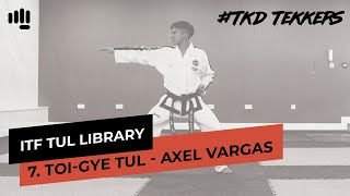 7. Toi-Gye Tul (TKD Tekkers)