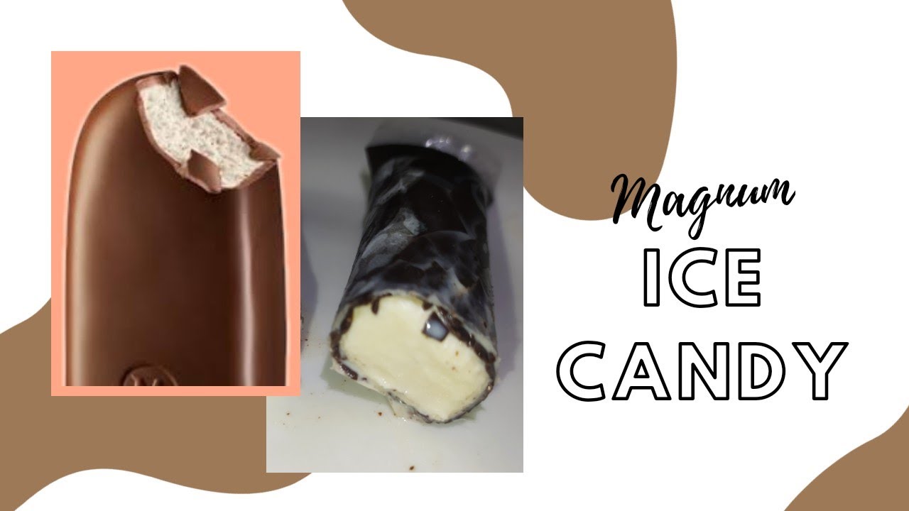 MAGNUM ICE CANDY ICE CANDY FOR BUSINESS How to make magnum ice candy YouTube