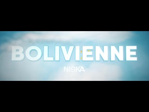 Niska - Bolivienne (Lyric Vidéo)