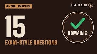 AI-300 Practice Questions: Domain 2 (Model Lifecycle) | 15 Explained