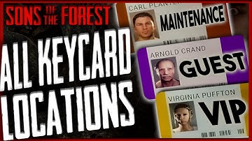 Sons Of The Forest: How to get ALL Keycards (Complete Guide)