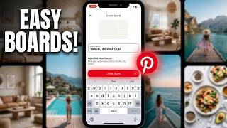 How To Create a Pinterest Board (Quick and Easy)