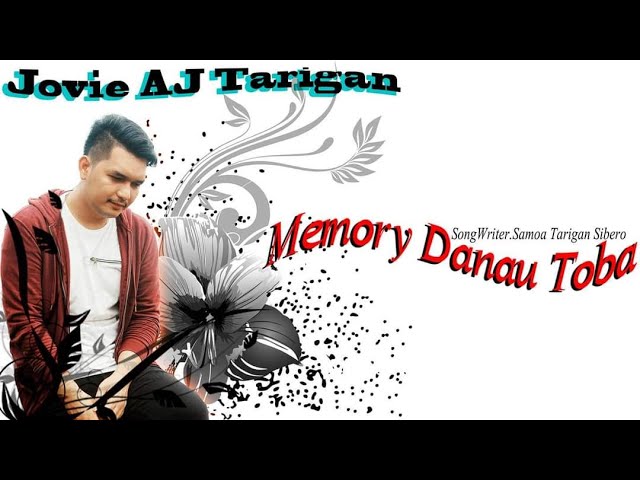 Lagu Karo Terbaru-Memory Danau Toba-Jovie AJ Tarigan [Official Music Video] class=