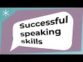 Successful speaking skills