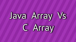 Java Array Vs C Array