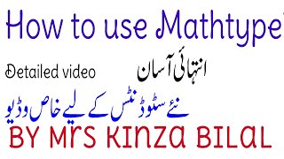 How to use Mathtype | Detailed Info | Kinza bilal | Education World screenshot 4