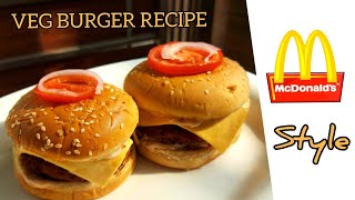 Veg Burger Recipe | Tawa Veg burger | McVeggie Style Burger Recipe |Crispy Burger |Aloo Tikki Burger