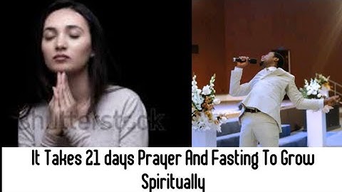 It Takes About 21 days Prayer And Fasting to grow Spiritually || Apostle Michael Orokpo