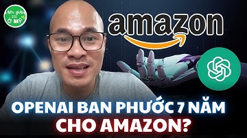 "Hiệu ứng OpenAI” càng mạnh mẽ – Amazon được chọn. Nvidia hưởng lợi kép?