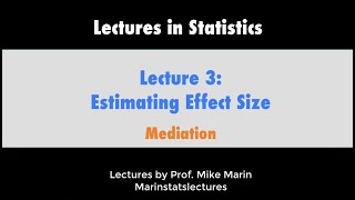 3.4 Mediation (Mediator) Explained
