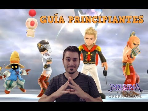 [DISSIDIA FF: OPERA OMNIA] GUÍA PARA PRINCIPIANTES [GLOBAL]