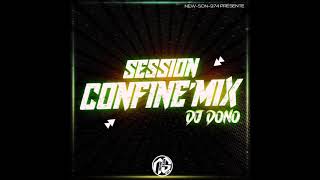 DJ DONO - SESSION CONFINE'MIX (2020)