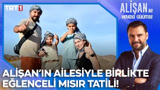 Alişan ve Buse Tektaş çiftinin çocuklarıyla Mısır tatilinden kareler! | @AlisanileHayataGulumseTRT