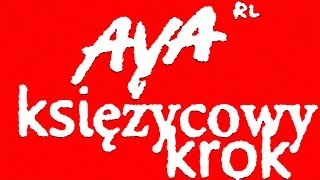 Video thumbnail of "AYA RL - KSIEZYCOWY KROK (official audio)"