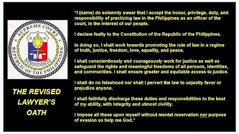 Revised Lawyer’s Oath, Code of Professional Responsibility