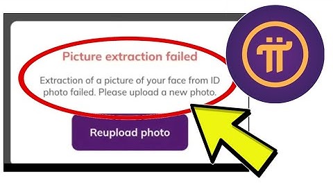 How To Fix Pi Network App Picture extraction failed Problem Solved