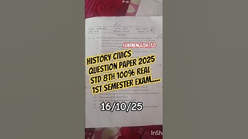 history civic question paper 2025  std 8th 1st semester exam 100% real