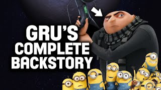 The Complete Backstory of Gru! | DESPICABLE ME