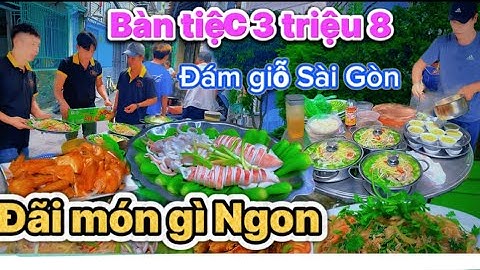 Món ăn ngon đãi tiệc :Thực đơn tiệc đám giỗ 3 triệu 8 – Sang trọng, đầy đủ và chuẩn vị truyền thống