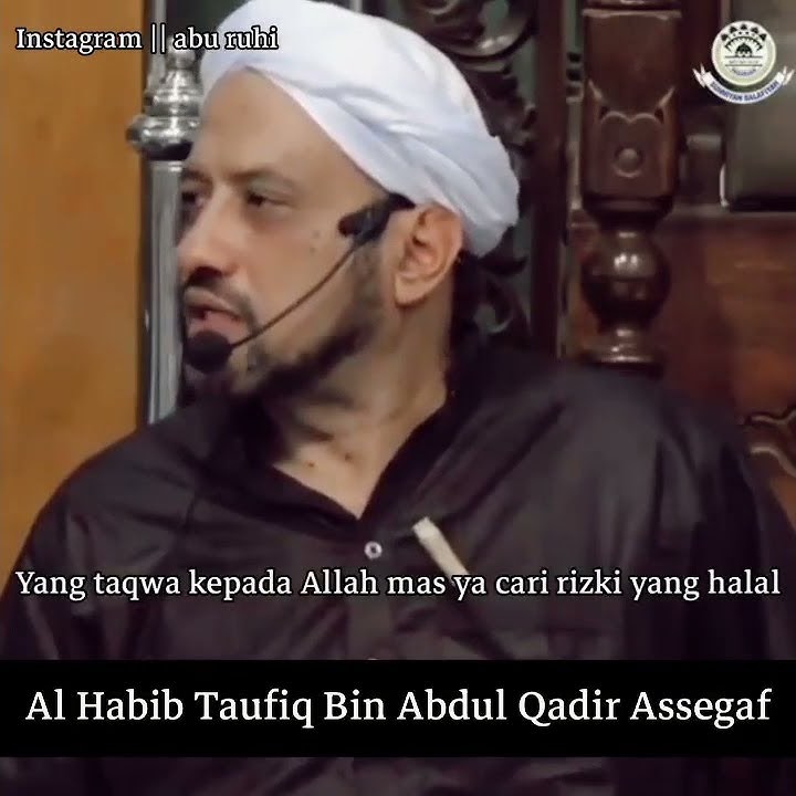Hebatnya Perempuan Yang Sholeha....(Habib Taufiq Bin Abdul Qadir Assegaf)..