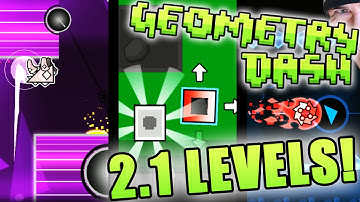 Geometry Dash 2.1 LEVELS ~ [THE SPLIT, ALTERGAME XI, LITHIUM]