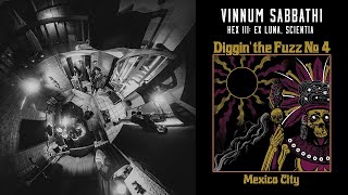 360° - Vinnum Sabbathi &quot;HEX III Ex Luna, Scientia&quot; / DTF#4 Mexico City