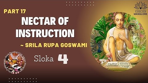 Nectar of instructions part 17 shloka 4
