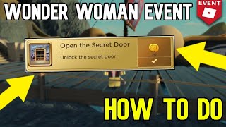 [EVENT]The secret Door quest||Wonder Woman: The Themyscira Experience|| Roblox