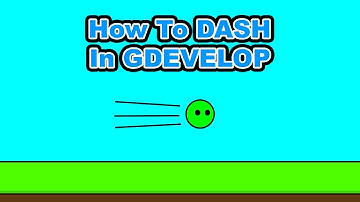 How To Make DASHING In GDevelop!