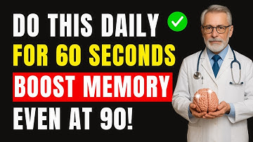 How to Improve Memory in Just 60 Seconds – Neurologist Explains