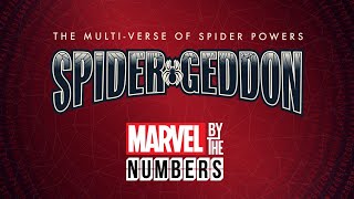 The Multi-Verse of Spider Powers in Spider-Geddon | Marvel By the Numbers