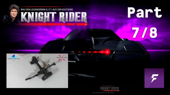 Fanhome Knight Rider K.I.T.T. Part 5 & 6 - Scanner-Platine und erste Teile  der Vorderachse! 