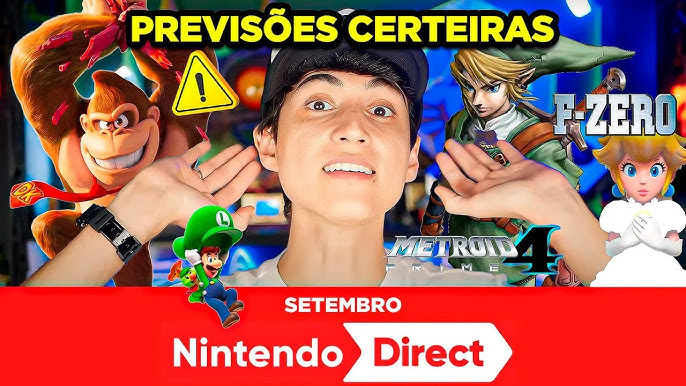 ACERTEI o DIA, HORA e DURAÇÃO da NINTENDO DIRECT! Vem conferir o que  esperar da transmissão 