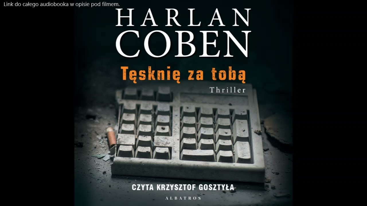 Harlan Coben - Tęsknię za Tobą - audiobook