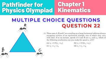 3 Ants on a Triangle | Chapter 1 #Kinematics | #Pathfinder for Physics Olympiad #Solutions