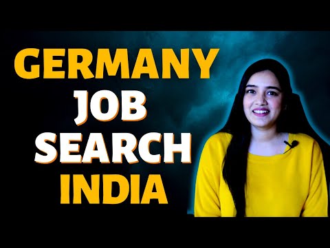 How to get a Job in Germany from India | Job Search Portals 2022