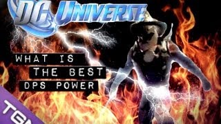 DCUO: What is The Best DPS Power