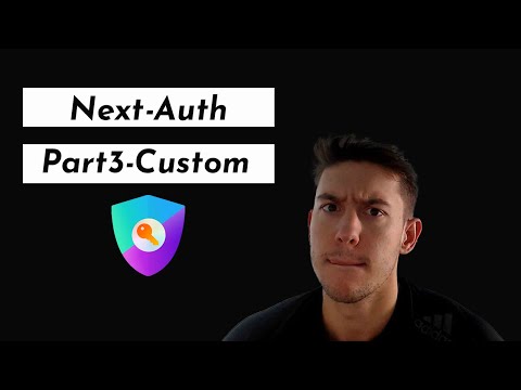 NextAuth Tutorial | Part 3 - Custom pages, callbacks, and events