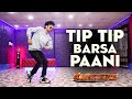 Tip Tip Barsa Paani 2.0 Dance video by Ajay Poptron | Sooryavanshi | Akshay Kumar | Katrina Kaif