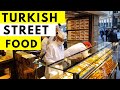 Turkish Street Food | Turkish Street Food Istanbul | Street Food In Turkey | Istanbul Street Food