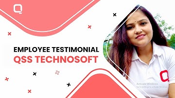 Employee Testimonial - Sr. Content Writer, QSS Technosoft Inc.