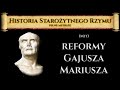 Mit reformy wojskowej Gajusza Mariusza.