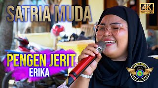 Pengen Jerit Voc. Erika | SATRIA MUDA 2024 | Edisi Cek Sound