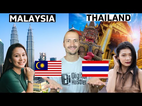 Living in Malaysia VS Thailand - Which is Better?