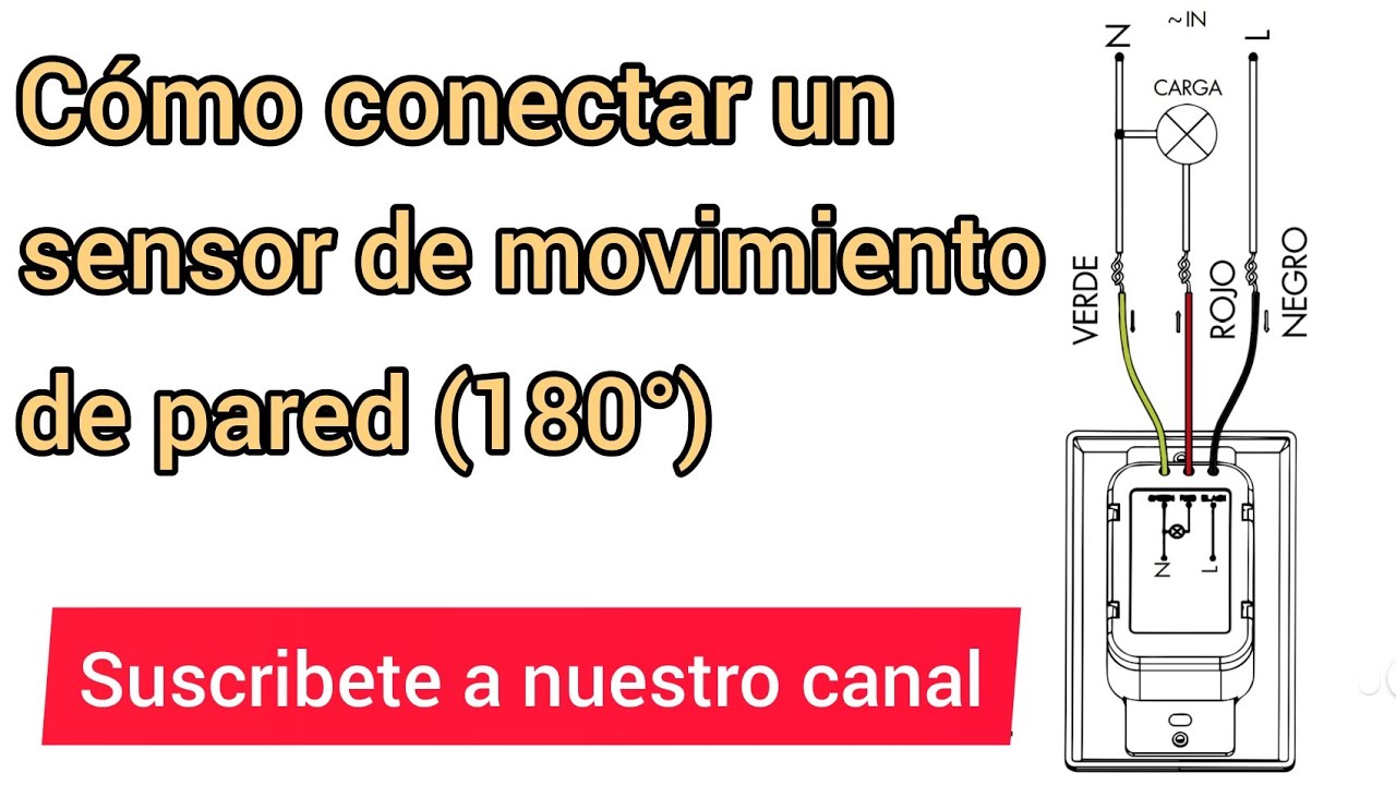 Zanahoria componente Terrible Como Conectar Un Sensor De Movimiento de 180 Grados (Paso a paso muy fácil)  - YouTube