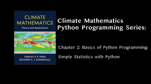 Climate Mathematics: Chapter 2: Statistics with Python