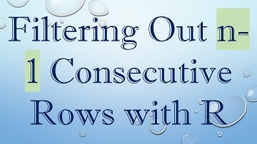 Filtering Out n-1 Consecutive Rows with R