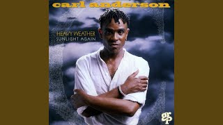 Video voorbeeld van "Carl Anderson - Heavy Weather"