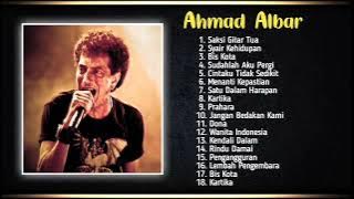 AHMAD ALBAR FULL ALBUM Lagu Rock Era 80an - 90an GOD BLESS & GONG 2000